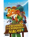 GERONIMO STILTON /46 LA EXCURSION A LAS CATARATAS DEL NIAGARA