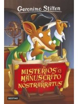 GERONIMO STILTON /03 EL MISTERIOSO MANUSCRITO DE NOSTRARRATUS