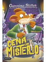 GERONIMO STILTON /89 CENA CON MISTERIO