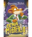 GERONIMO STILTON /89 CENA CON MISTERIO