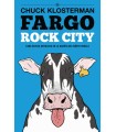 FARGO ROCK CITY