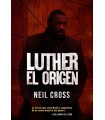 LUTHER: EL ORIGEN