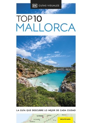 MALLORCA (GUÍAS VISUALES TOP 10)