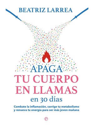 APAGA TU CUERPO EN LLAMAS EN 30 DÍAS
