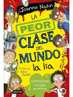 PEOR CLASE DEL MUNDO 2 LA PEOR CLASE DEL MUNDO LA LÍA