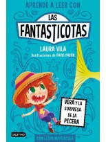 APRENDE A LEER CON LAS FANTASTICOTAS 01 VERA Y LA SORPRESA DE LA PECERA