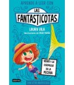 APRENDE A LEER CON LAS FANTASTICOTAS 01 VERA Y LA SORPRESA DE LA PECERA