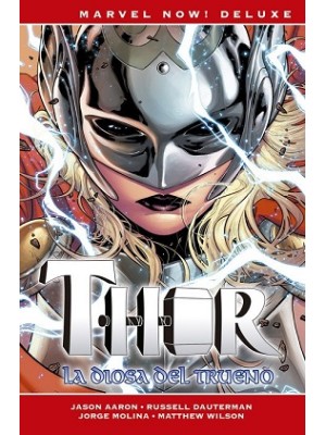THOR DE JASON AARON 3 LA DIOSA DEL TRUENO