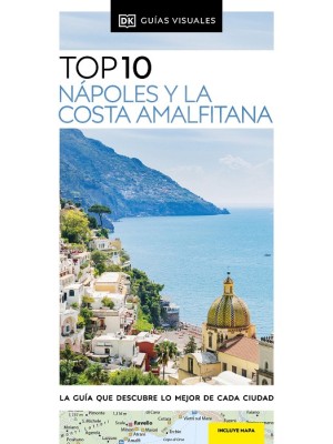 NÁPOLES Y LA COSTA AMALFITANA (TOP 10)