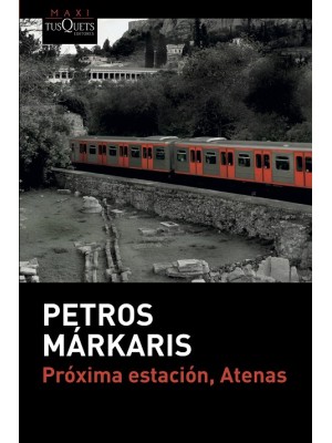 PRÓXIMA ESTACIÓN, ATENAS