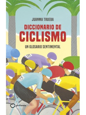 DICCIONARIO DE CICLISMO