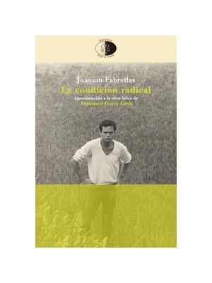CONDICIÓN RADICAL, LA