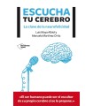 ESCUCHA TU CEREBRO