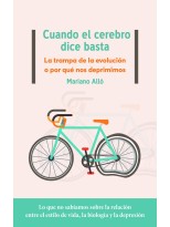 CUANDO EL CEREBRO DICE BASTA