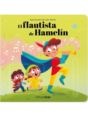 FLAUTISTA DE HAMELÍN. CUENTO CON MECANISMOS