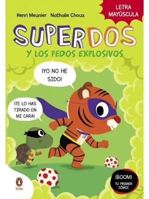 SUPERDOS Y LOS PEDOS EXPLOSIVOS (SUPERDOS 2)