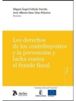 DERECHOS DE LOS CONTRIBUYENTES Y LA PREVENCIÓN Y LUCHA CONTRA EL FRAUDE FISC