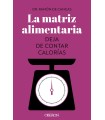 MATRIZ ALIMENTARIA DEJA DE CONTAR CALORÍAS