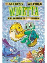 WIGETTA /13 Y EL MUNDO DE TROTUMAN