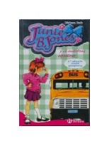 JUNIE B. JONES Y EL AUTOBÚS APESTOSO