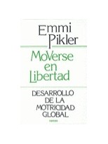 MOVERSE EN LIBERTAD