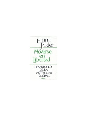 MOVERSE EN LIBERTAD