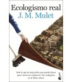 ECOLOGISMO REAL