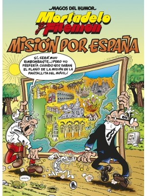 MORTADELO Y FILEMÓN MISIÓN POR ESPAÑA (MAGOS DEL HUMOR 208)
