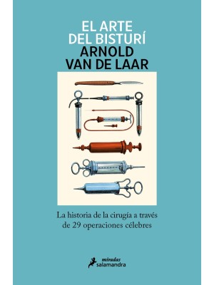 ARTE DEL BISTURÍ, EL