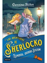 AVENTURAS DE SHERLOCKO 1 ¡ELEMENTAL, QUERIDO STILTON!