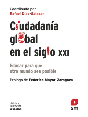 CIUDADANÍA GLOBAL EN EL SIGLO XXI