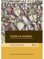 FAZER LA GUERRA : ESTRATEGIA Y TÁCTICA MILITAR EN LA CASTILLA DEL SIGLO XV