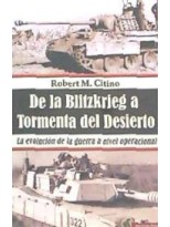 DE LA BLITZKRIEG A TORMENTA DEL DESIERTO