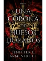 UNA CORONA DE HUESOS DORADOS