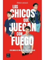 CHICOS QUE JUEGAN CON FUEGO, LOS