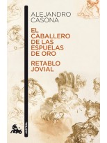 CABALLERO DE LAS ESPUELAS DE ORO / RETABLO JOVIAL