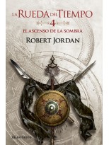 RUEDA DEL TIEMPO Nº 04/14 EL ASCENSO DE LA SOMBRA