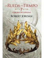 RUEDA DEL TIEMPO Nº 07/14 LA CORONA DE ESPADAS