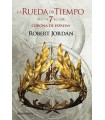 RUEDA DEL TIEMPO Nº 07/14 LA CORONA DE ESPADAS