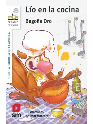 PANDILLA DE LA ARDILLA 22. LÍO EN LA COCINA