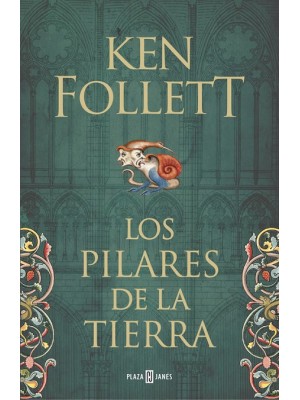 PILARES DE LA TIERRA (SAGA LOS PILARES DE LA TIERRA 1)