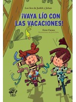 VAYA LÍO CON LAS VACACIONES - LIBRO CON MUCHO HUMOR PARA NIÑOS DE 8 AÑOS