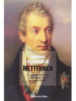 MEMORIAS DEL PRINCIPE DE METTERNICH