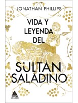 VIDA Y LEYENDA DEL SULTÁN SALADINO