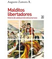 MALDITOS LIBERTADORES