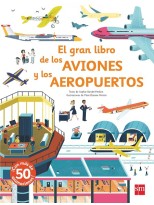 GRAN LIBRO DE LOS AVIONES Y LOS AEROPUERTOS, EL