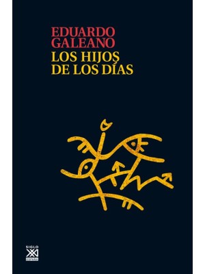 HIJOS DE LOS DÍAS, LOS