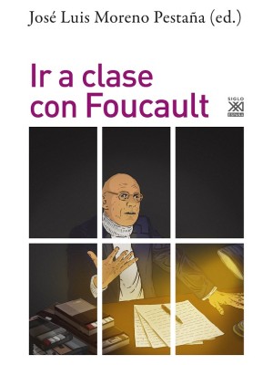 IR A CLASE CON FOUCAULT