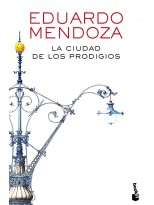 CIUDAD DE LOS PRODIGIOS, LA