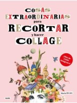 COSAS EXTRAORDINARIAS PARA RECORTAR Y HACER COLLAGE